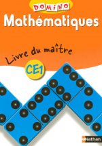 DOMINO CE1 LIVRE DU MAITRE MATHEMATIQUES