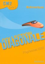 DIAGONALE MATHS CM2 CYCLE 3 MANUEL