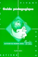 GAFI GUIDE PEDAGOGIQUE AUTOUR DU MONDE SERIE 2 CP/CE1