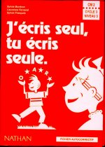 J'ECRIS SEUL, TU ECRIS SEULE CM2 MAITRE