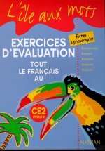 L'île aux mots - Tout le Français - évaluations - CE2
