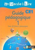 Un Monde à Lire CE1 - série bleue - guide pédagogique 1