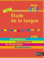PAR MOTS ET PAR PHRASES - MANUEL CM2 - ETUDE DE LA LANGUE