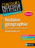 HISTOIRE-GEOGRAPHIE INSTRUCTION CIVIQUE ET MORALE ADMIS - CONCOURS PROF ECOLES -ANNALES CORRIG 2011