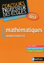 MATHEMATIQUES ADMISSIBITE CRPE SESSION 2013 ANNALES CORRIGEES