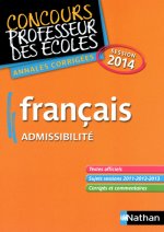 ANNALES CORRIGEES FRANCAIS ADMISSIBILITE CRPE SESSION 2014