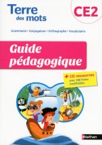 Terre des mots CE2 - guide pédagogique
