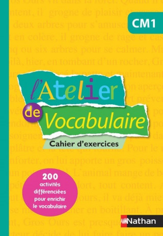 Atelier de vocabulaire CM1 Cahier d'exercices