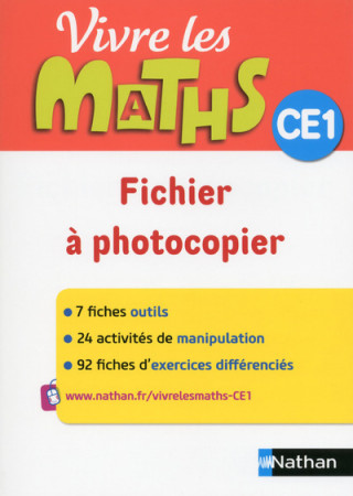Vivre les Maths - fiches à photocopier - CE1