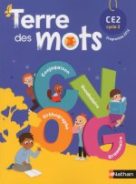 Terre des Mots - Manuel élève CE2 2018