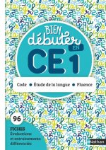 Bien débuter en CE1 - Code - Etude de la langue - Fluence