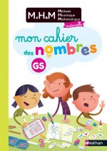 Méthode Heuristique de Mathématiques - Mon cahier des nombres GS - 2020
