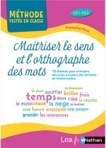 Maîtriser le sens et l'orthographe des mots - Cycle 2