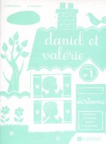 Daniel et Valérie - cahier 1 - CP