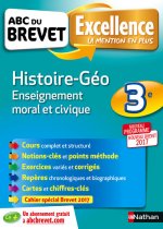 ABC Excellence Brevet Histoire - Géographie - Enseignemtn Moral et Civique - 3ème (NB)