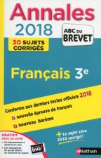 Annales Brevet - Français 3E - Corrigés - 2018 NE