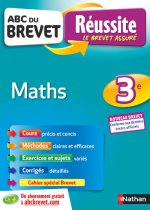 ABC Réussite Brevet - Maths - 3ème - Nouveau brevet