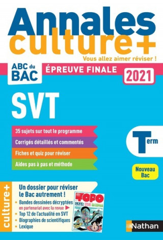 Annales Bac2021 SVT Terminale - Culture +