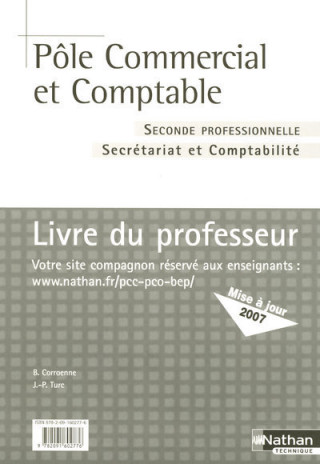 POLE COMMERCIAL ET COMPTABLE 2EME PROFESSIONNELLE (SECRETARIAT ET COMPTABILITE PROFESSEUR 2007
