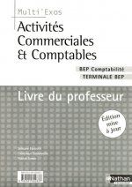 ACTIVITES COMMERCIALES ET COMPTABLES TERMINALE BEP COMPTABILITE LIVRE DU PROFESSEUR 2007