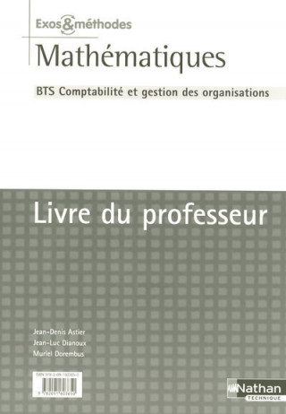 MATHEMATIQUES BTS CGO TERTIAIRE EXOS ET METHODES PPROFESSEUR 2007