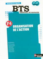 Finalité 4 - Organisation de l'action Livre détachable de l'élève - BTS AM 1 et 2 Les Finalités