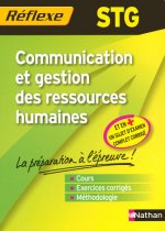 COMMUNICATION ET GESTION DES RESSOURCES HUMAINES STG (MEMO REFLEXE) 2008