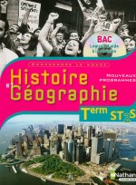 Histoire et Géographie Terminale ST2S Livre + CD-Rom de l'élève Comprendre le monde Livre de l'élève