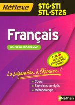 FRANCAIS STG/STI/STL/ST2S (MEMO REFLEXE) N0 63 - 2008