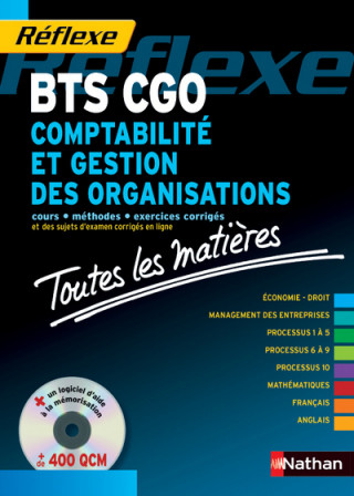 COMPTABILITE ET GESTION DES ORGANISATIONS BTS CGO + CD (TOUTES LES MATIERES) REFLEX N9 -EPREUV 2011
