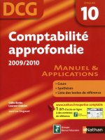 COMPTABILITE APPROFONDIE 2009/2010 - EPREUVE 10 - MANUEL ET APPLICATIONS DCG - 2009/2010