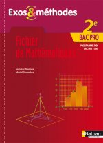 Fichier de Mathématiques - 2e Bac Pro Exos et méthodes Livre de l'élève