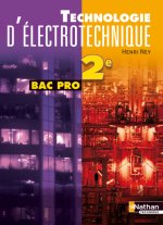 Technologie d'électrotechnique - 2e Bac pro 3 ans - élève