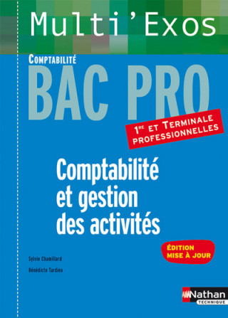COMPTABILITE ET GESTION DES ACTIVITES 1ERE ET TERM PROFESSIONNELLES BAC PRO COMPTABILITE ELEVE