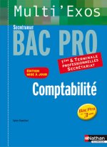 COMPTABILITE 1ERE ET TERM PROFESSIONNELLES - BAC PRO SECRETARIAT - ELE (MULTI'EXOS) - 2009