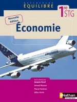 ECONOMIE 1ERE STG -EQUILIBRE- LIVRE DE L'ELEVE 2009
