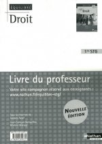 DROIT 1ERE STG -EQUILIBRE- LIVRE DU PROFESSEUR 2009