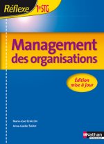 MANAGEMENT DES ORGANISATIONS - 1ERE STG - ELEVE - POCHETTE REFLEXE - 2009