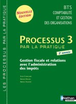Processus 3 - BTS CGO 2e année (Éd.2009) Les Processus par la pratique Livre de l'élève