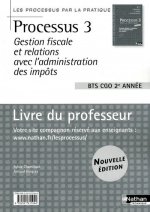 PROCESSUS 3 BTS 2 CGO (P/P) - LIVRE DU PROFESSEUR 2009