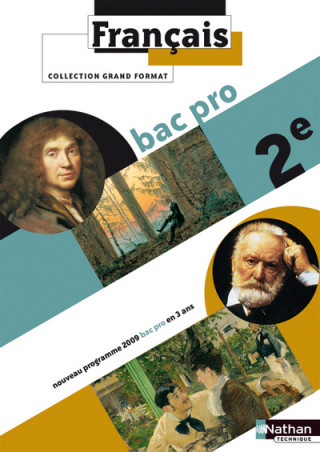 Français - 2e Bac Pro Grand Format Livre de l'élève