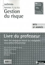 ACTIVITES 7.2 A 7.5 GESTION DU RISQUE BTS 2 ASSISTTANT GESTION PME/PMI - LIVRE DU PROFESSEUR 2010