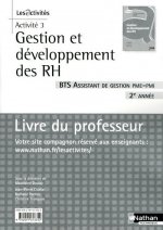 Activité 3 - BTS Assistant de Gestion PME-PME 2 Les Activités Professeur