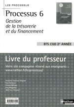 Processus 6 Gestion de la trésorerie et du financement Les Processus Livre du professeur