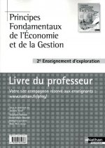Principes Fondamentaux de l'Économie et de la Gestion 2e Livre du professeur