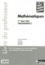 Mathématiques Tle Bac Pro Groupement C Tertiaire Livre du professeur