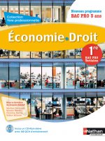 Economie - Droit 1re Bac Pro Tertiaires Voie Professionnelle Livre de l'élève