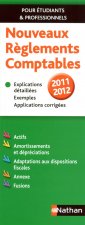 NOUVEAUX REGLEMENTS COMPTABLES 2011/2012