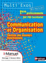 COMM/ORGANISATION TERM BPRO SECRET (MULTI'EXOS) LICENCE NUMERIQUE ELEVE I-MANUEL+OUVRAGE PAPIER
