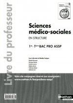 Sciences médico-sociales - 1re et Term Bac Pro ASSP Option 